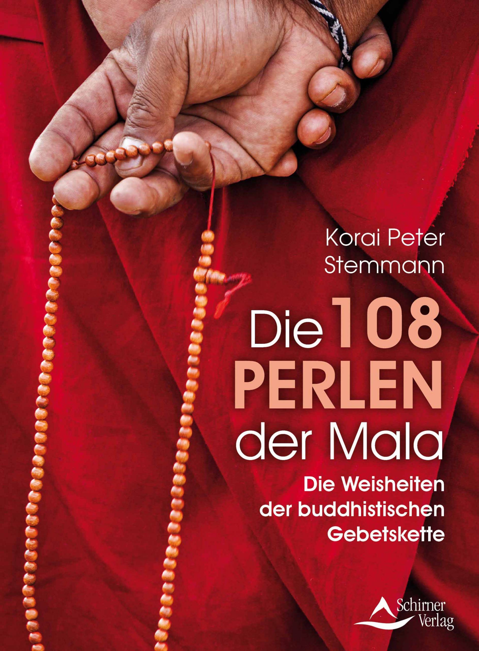 Buch: Die 108 Perlen der Mala